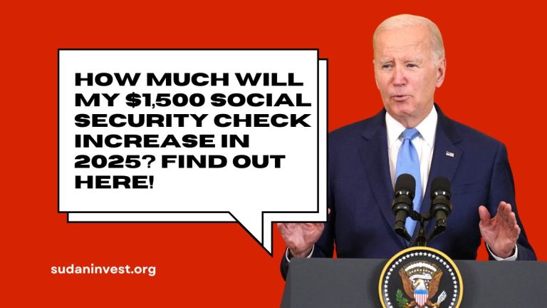 How Much Will My $1,500 Social Security Check Increase in 2025? Find Out Here!