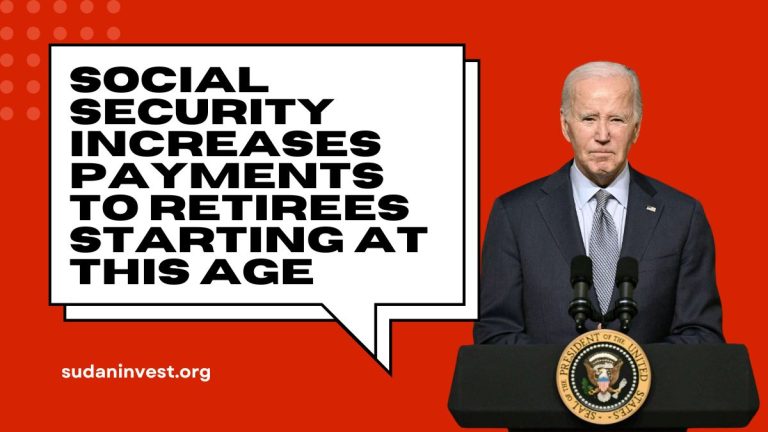 Social Security Increases Payments to Retirees Starting at This Age