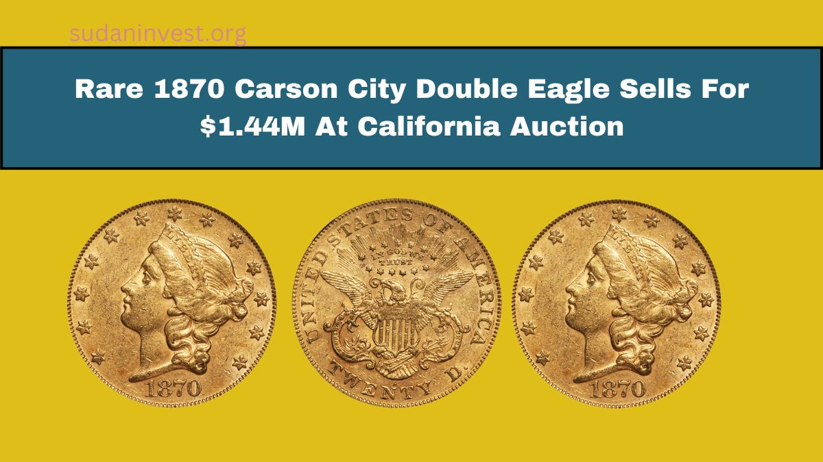 Rare 1870 Carson City Double Eagle Sells For $1.44M At California Auction