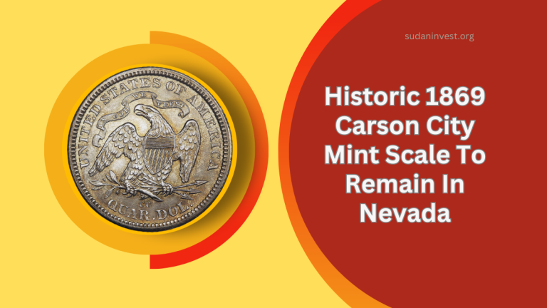 Historic 1869 Carson City Mint Scale To Remain In Nevada