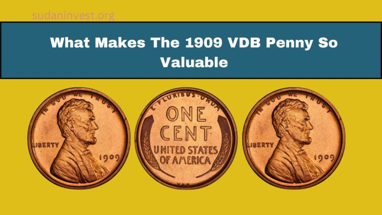 What Makes The 1909 VDB Penny So Valuable