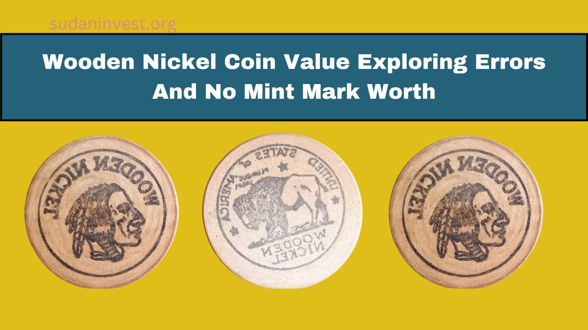 Wooden Nickel Coin Value Exploring Errors And No Mint Mark Worth